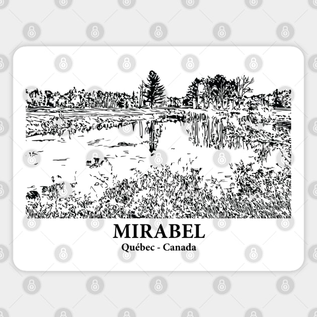 Mirabel - Québec Magnet by Lakeric